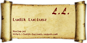 Ludik Luciusz névjegykártya